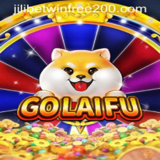 Exploring GoLaiFu: A New Gaming Sensation with Exciting Features