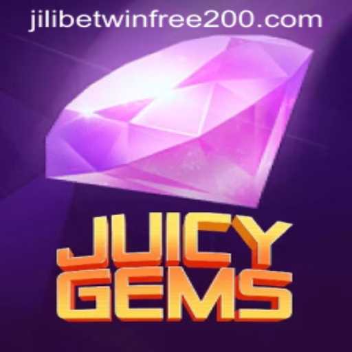 Discover the Exciting World of JuicyGems with Jilibetwin Free 200 Bonus