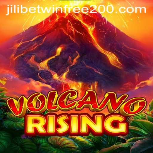 Explore the Thrills of VolcanoRising: A New Gaming Adventure with Jilibetwin Free 200